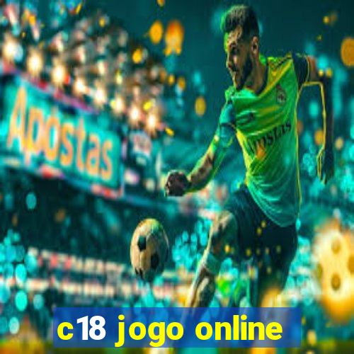 c18 jogo online